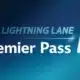 Lightning Lane Premier Pass