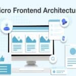 micro frontend architecture